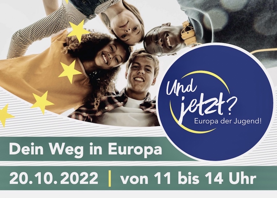 Dein Weg in Europa / 20.10.22 / 11 – 14 Uhr